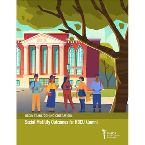 HBCUs Transforming Generations: Social Mobility Outcomes for HBCU Alumni