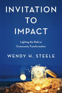 Invitation to Impact: Lighting the Path to Community Transformation Invitation to Impact: Lighting the Path to Community Transformation