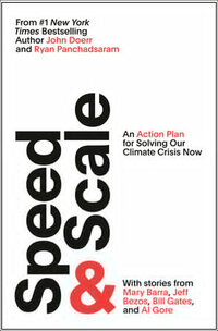Speed & Scale: An Action Plan for Solving Our Climate Crisis Now Speed & Scale: An Action Plan for Solving Our Climate Crisis Now