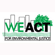 WE ACT for Environmental Justice WE ACT for Environmental Justice