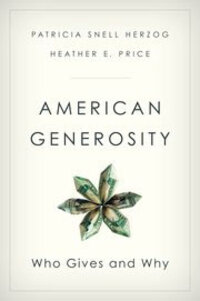 American Generosity: Who Gives and Why American Generosity: Who Gives and Why