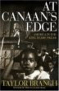 At Canaan's Edge: America in the King Years, 1965-68 At Canaan's Edge: America in the King Years, 1965-68