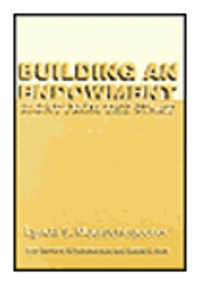 Building an Endowment Right from the Start Building an Endowment Right from the Start