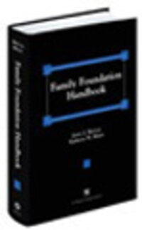 Family Foundation Handbook Family Foundation Handbook