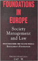 Foundations in Europe: Society, Management and Law Foundations in Europe: Society, Management and Law