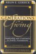 Generations of Giving: Leadership and Continuity in Family Foundations Generations of Giving: Leadership and Continuity in Family Foundations