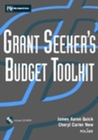 Grant Seeker's Budget Toolkit Grant Seeker's Budget Toolkit
