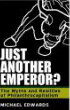 Just Another Emperor? The Myths and Realities of Philanthrocapitalism Just Another Emperor? The Myths and Realities of Philanthrocapitalism