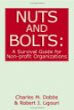 Nuts and Bolts: A Survival Guide for Non-Profit Organizations Nuts and Bolts: A Survival Guide for Non-Profit Organizations