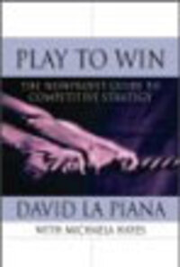 Play to Win: The Nonprofit Guide to Competitive Strategy Play to Win: The Nonprofit Guide to Competitive Strategy