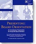 Presenting: Board Orientation: An Introductory Presentation for Nonprofit Board Members Presenting: Board Orientation: An Introductory Presentation for Nonprofit Board Members