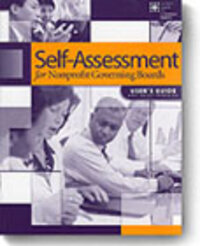 Self-Assessment for Nonprofit Governing Boards, User's Guide and Questionnaire Self-Assessment for Nonprofit Governing Boards, User's Guide and Questionnaire