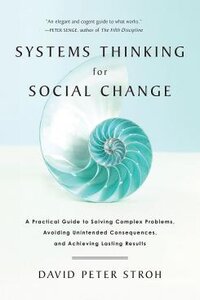 Systems Thinking for Social Change Systems Thinking for Social Change