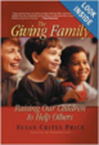 The Giving Family: Raising Our Children to Help Others The Giving Family: Raising Our Children to Help Others