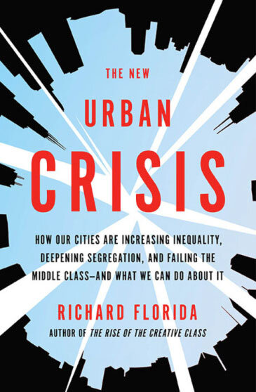 The New Urban Crisis: How Our Cities Are Increasing Inequality, Deepening Segregation, and Failing the Middle Class The New Urban Crisis: How Our Cities Are Increasing Inequality, Deepening Segregation, and Failing the Middle Class